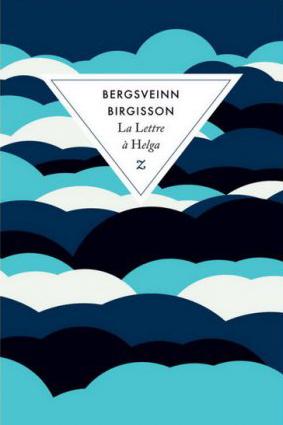 La Lettre à Helga – Bergveinn Birgisson