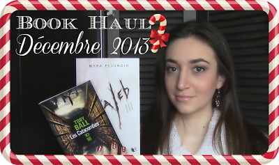 Book Haul : Décembre 2013