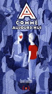 A comme aujourd'hui de David Levithan