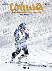 Ushaia T2: La peur blanche