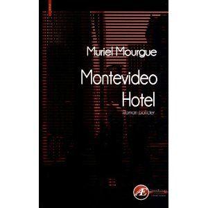 Montevideo Hotel Muriel Mourgue Lectures de Liliba