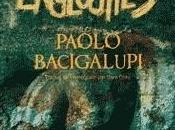 citées englouties, Paolo Bacigalupi