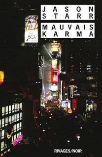 Mauvais karma / Jason Starr Mauvais karma / Jason Starr