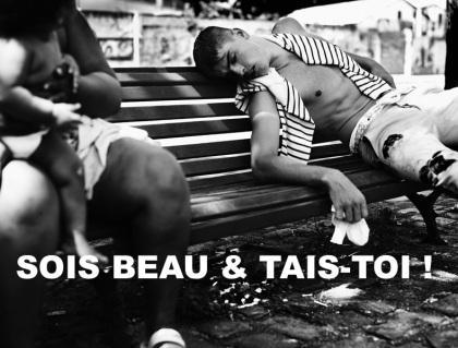 Sois Beau & Tais-toi ! 