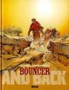 Alejandro Jodorowsky et François Boucq – Bouncer, And Back (Tome 9)