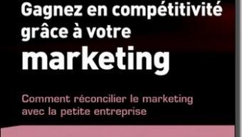 Livre “PME : gagnez en compétitivité grâce à votre marketing !” – Sophie Calliès & François Laurent