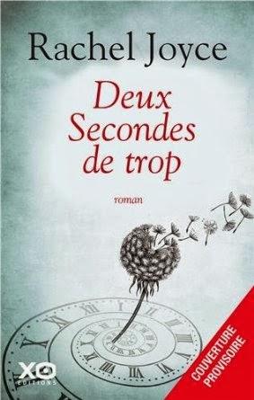 Deux secondes de trop, Rachel Joyce