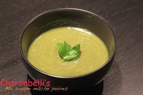 Ma soupe mâche-poires - Charonbelli's blog de cuisine