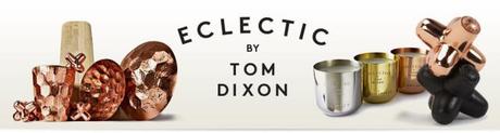 Eclectic by Tom Dixon