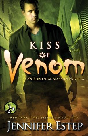 Elemental Assassin T.8 : Kiss of Venom - Jennifer Estep