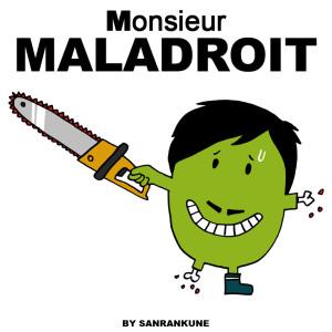 Monsieur-Maladroit.jpg