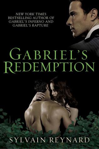 Gabriel's Inferno, tome 3 : Gabriel's Redemption  de Sylvain Reynard
