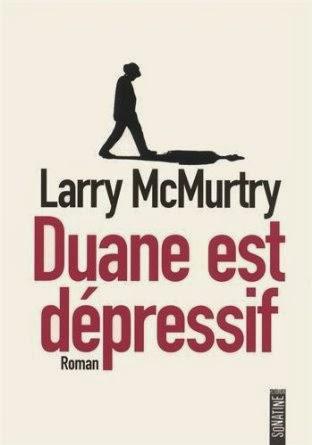 Duane est dépressif, Larry McMurty
