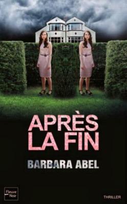 apres-la-fin-barbara-abel