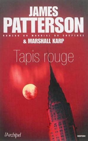 NYPD Red T.1 : Tapis Rouge - James Patterson & Marshall Krap