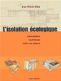 L\'isolation écologique de Jean-Pierre Oliva (Editions Terre vivante)