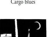 Yasmina Hasnaoui, Cargo Blues Sylvie Besson