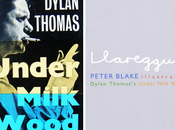 Peter Blake illustrastes Dylan Thomas's Under Milk Wood
