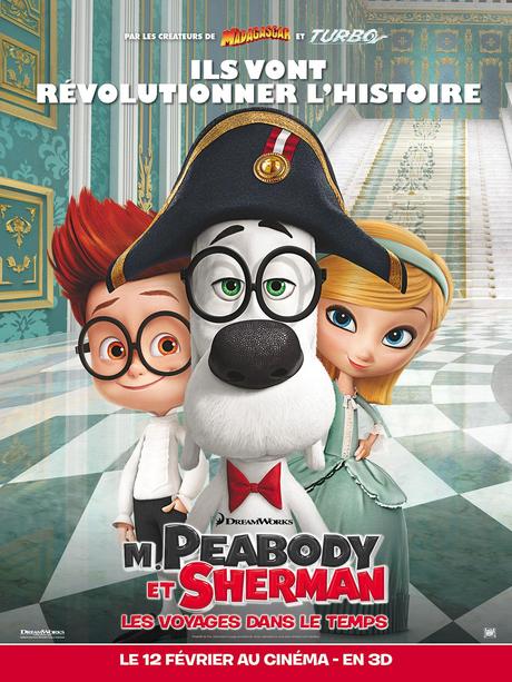 M. Peabody et Sherman - Les Voyages dans le temps - Affiche