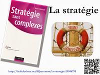 La stratégie sans complexes - par Bruno Jarrosson
