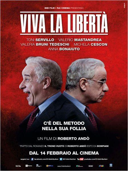 [Critique Cinéma] Viva La Libertà