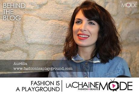 vidéos luxsure La Chaîne Mode interview blog fashion is a playground photo fashion is a playground Quoi de neuf sur La Chaîne Mode ? # 5