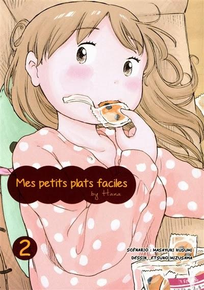 Mes petits plats faciles by Hana T2 - Masayuki Kusumi et Etsuko Mizusawa