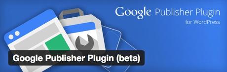 google publisher plugin Google offre un plugin qui vous aide à gérer la publicité et à valider votre site Wordpress