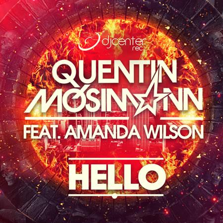 Quentin Mosimann Hello Ft Amanda Wilson - DR