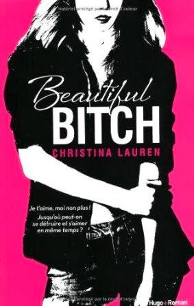 Beautiful bitch, Christina Lauren