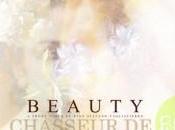 Beauty, quand chefs-d’œuvre prennent