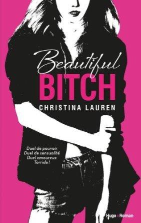 Beautiful Bastard T.1.5 : Beautiful Bitch - Christina Lauren