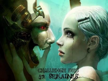 [Challenge] 52 semaines - 2nde édition