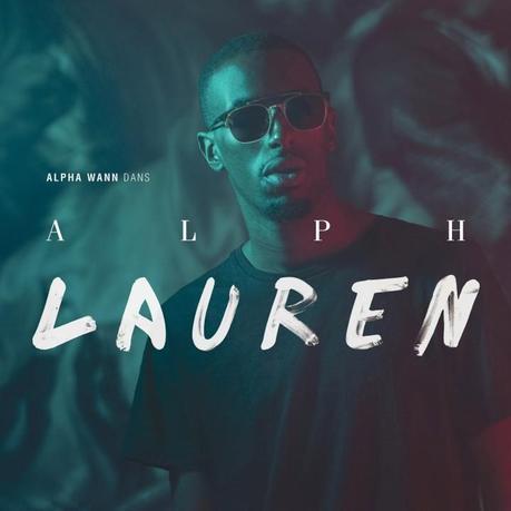 Alpha Wann – Alph Lauren (EP) 1400672_10151830037483063_929866122_o