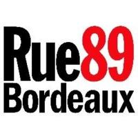 Rue89 arrive à Bordeaux