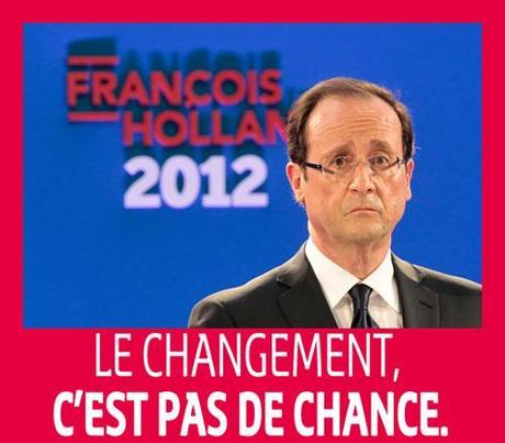 hollande le changement cest pas de chance