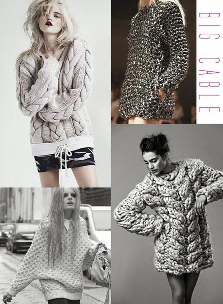 *Inspiration: CHUNKY KNIT***