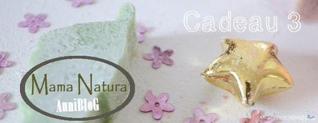 Mama Natura ✰ AnnibloG Cadeau N°3