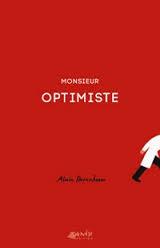 Monsieur OPTIMISTE