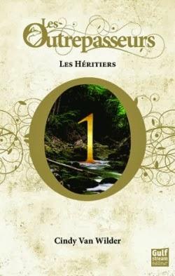 Les Outrepasseurs - Tome 1 - Les Héritiers