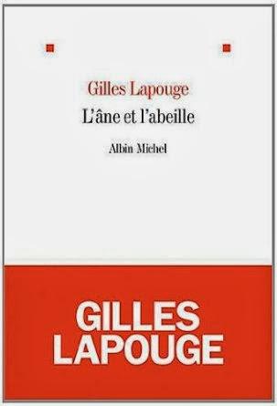 L’âne et l’abeille, Gilles Lapouge