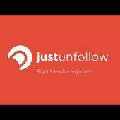 JustUnfollow - Rights friends, everywhere