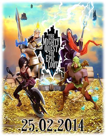 The Mighty Quest for Epic Loot en bêta ouverte le 25 février