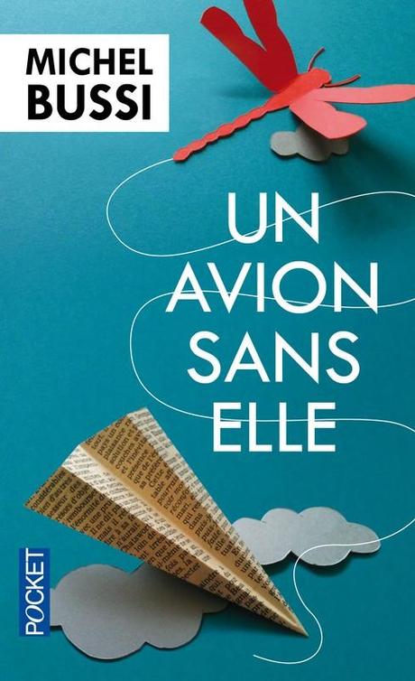 Un avion sans elle - Michel Bussi