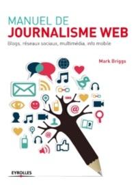 Un manuel pour le web journalisme