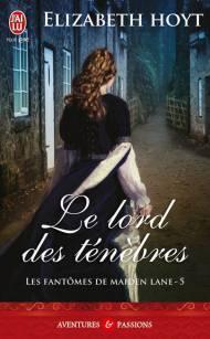 Les fantômes de Maiden Lane Tome 5 - Le Lord des ténèbres de Elizabeth Hoyt