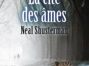 trilogie Illumičres (3/3) cité âmes Neal Shusterman