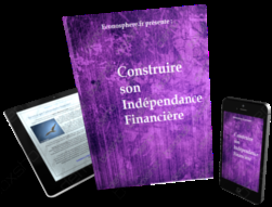 E-book Construire son Indépendance Financière 2(mini)