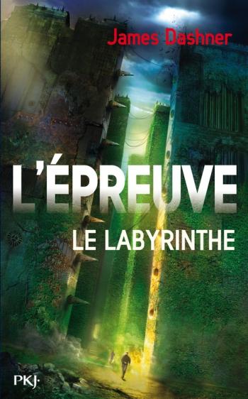 L'Ã©preuve 1- Le labyrinthe - James Dashner