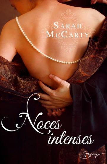 Hell's eight, tome 5 :Noces intenses de Sarah McCarty